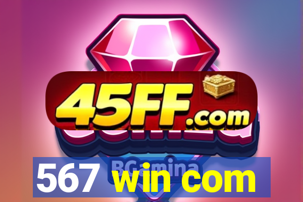 567 win com